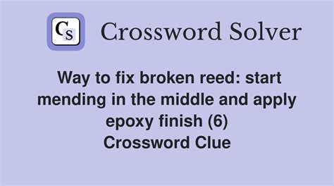 repairing crossword clue|Repairing, mending (6) Crossword Clue